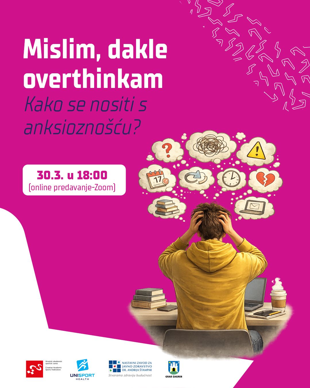 Mislim, dakle overthinkam