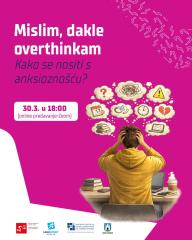 Mislim, dakle overthinkam